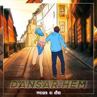 DANSAR HEM By vem e du's cover