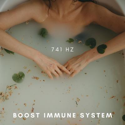 Boost Immune System 741 Hz's cover