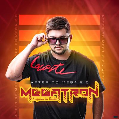 Baile do Megatron (feat. MC KL) (feat. MC KL) (Arrochadeira)'s cover