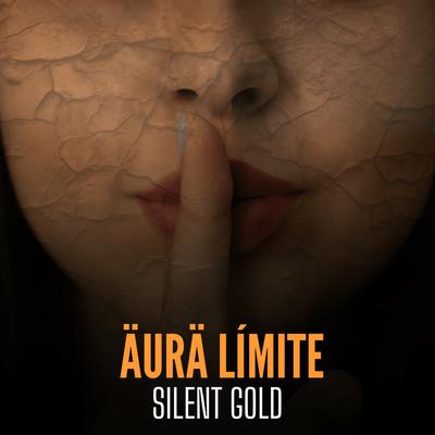 Silent Gold's cover