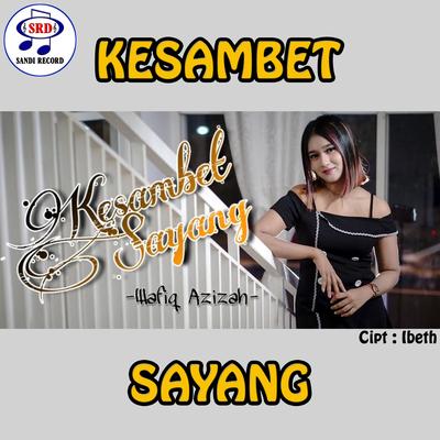 Kesambet Sayang's cover