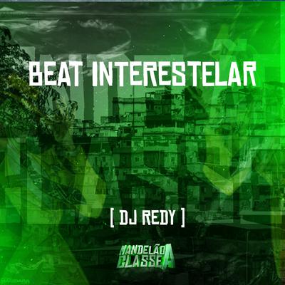 Beat Interestelar By DJ Redy's cover