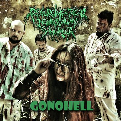 Gonohell By Regurgimentação Necrovaginal Sangrenta's cover