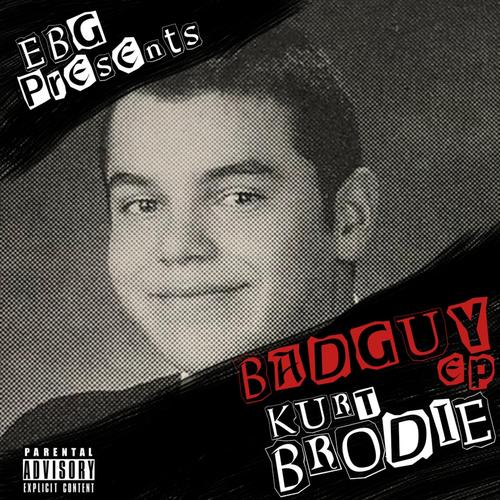 Bad Guy EP Official TikTok Music album by Kurt Brodie