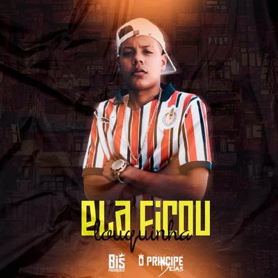 Ela Ficou Louquinha By O Principe Delas's cover