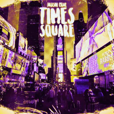 Times Square (Slowed) By Akashi Cruz's cover