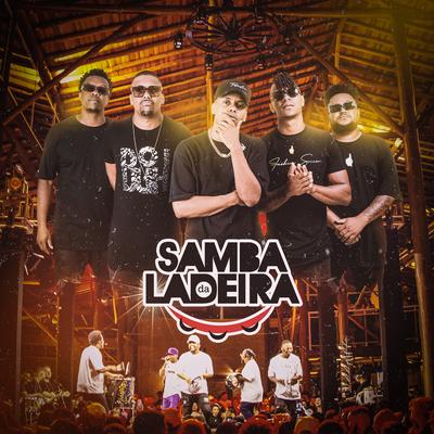 Primeira Namorada / Fica / Desliga e Vem (Ao Vivo) By Samba da Ladeira's cover