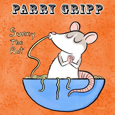 Sunny the Rat Is Gonna Eat Your Spaghetti's cover