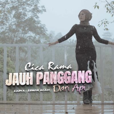 Jauh Panggang Dari Api's cover