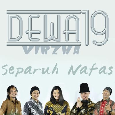 Separuh Nafas By Dewa 19, Virzha's cover