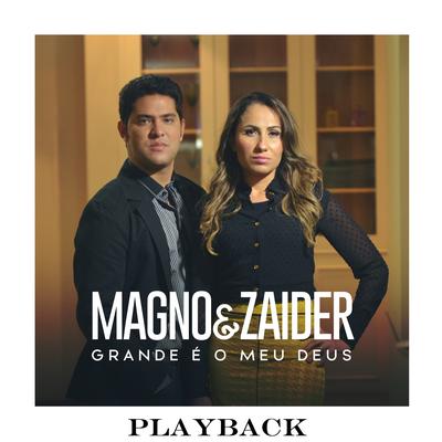 Sossegai (Playback) By Magno & Zaider's cover