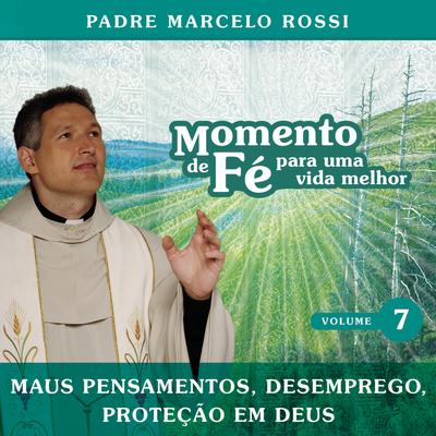 Proteção Em Deus By Padre Marcelo Rossi's cover