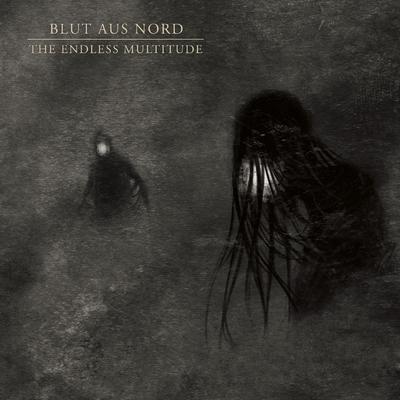 The Endless Multitude By Blut Aus Nord's cover