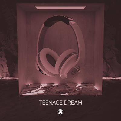 Teenage Dream (8D Audio)'s cover