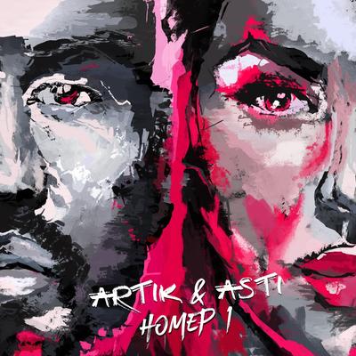 Nedelimy By Artik & Asti, Artik's cover