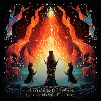 Animal Spirits Awaken By Queens of the Dream World's cover