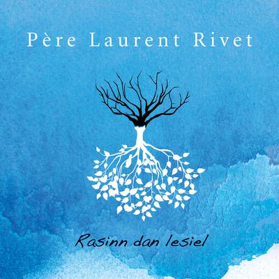 Père Laurent Rivet's cover