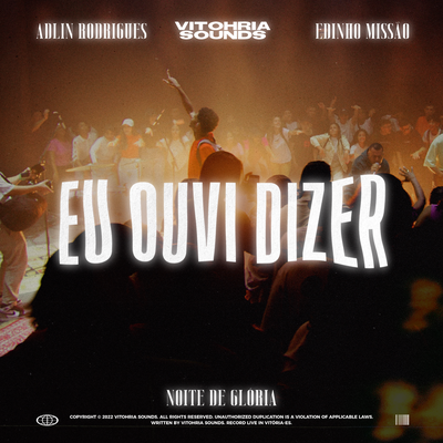 Eu Ouvi Dizer By VITOHRIA SOUNDS, Adlin Rodrigues, Edinho Missão's cover