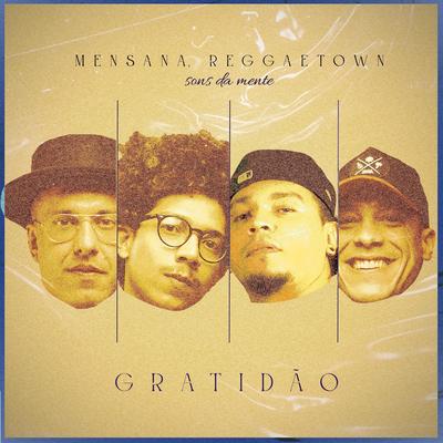 Gratidão By MENSANA's cover