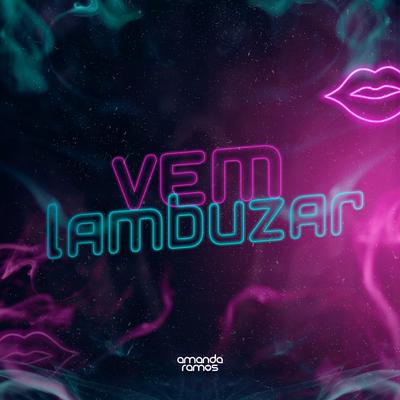 Vem Lambuzar By Amanda Ramos's cover