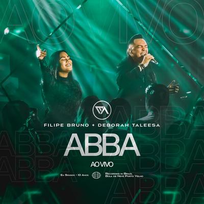 Abba (Ao Vivo) By EA Sounds, Deborah Taleesa's cover