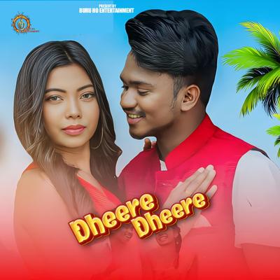 Dheere Dheere's cover