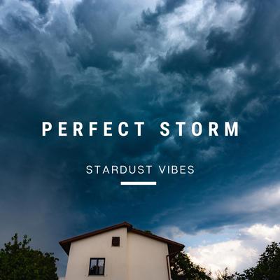 It’s Coming Our Way By Stardust Vibes's cover