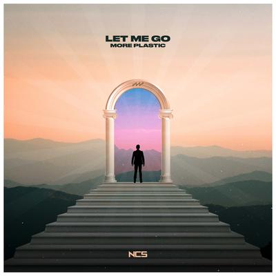 Let Me Go By More Plastic's cover