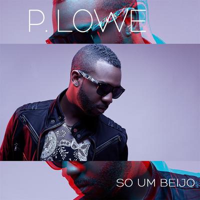 So Um Beijo By P. Lowe's cover