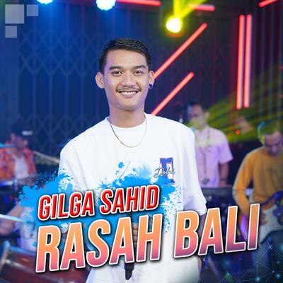 Rasah Bali By Gilga Sahid's cover