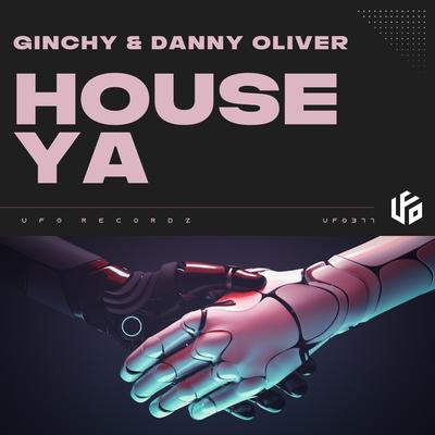 House Ya By Ginchy, Danny Oliver's cover