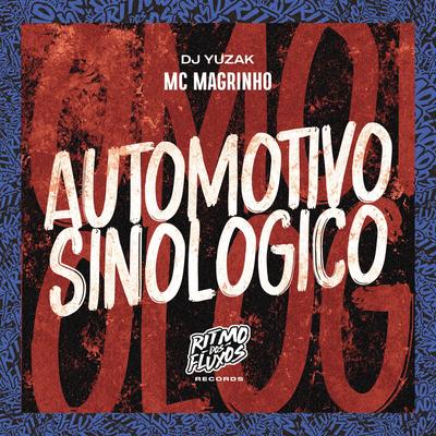 Automotivo Sinológico By Mc Magrinho, DJ YUZAK's cover