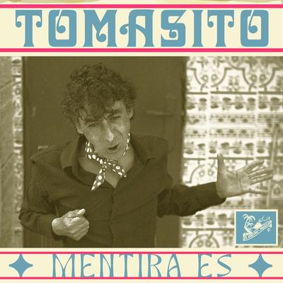 Mentira es By Tomasito's cover