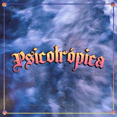 Psicotrópica By Ramona's cover