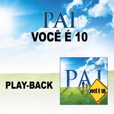 Meu Pai, Minha Escola (Playback)'s cover
