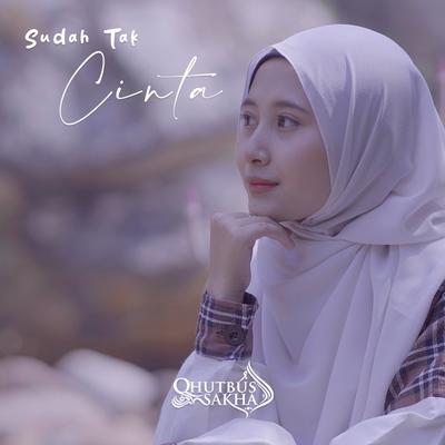 Sudah Tak Cinta's cover