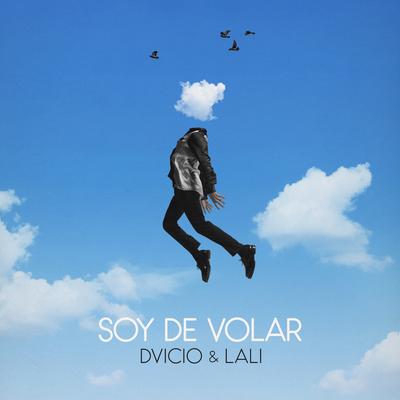 Soy de Volar By Dvicio, Lali's cover