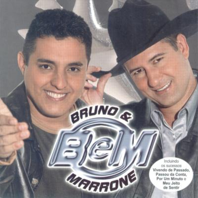 Vivendo de Passado (Me Voy a Quitar de En Medio) By Bruno & Marrone's cover