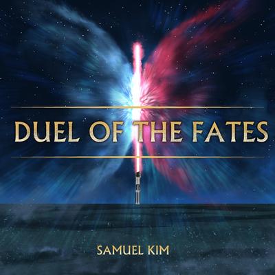 Duel of The Fates - Epic Version (Remastered) By Samuel Kim's cover