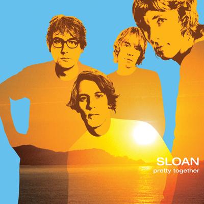 If It Feels Good Do It By Sloan's cover