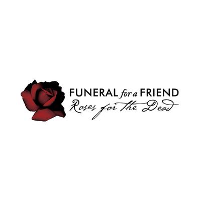 Roses for the Dead By Funeral For A Friend's cover