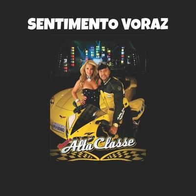 Sua Boca Me Beija By Banda Alta Classe's cover