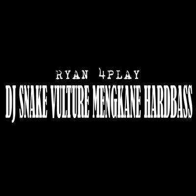 Dj Snake Vulture Mengkane Hardbass's cover