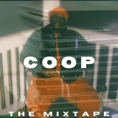 COOP the Mixtape's cover