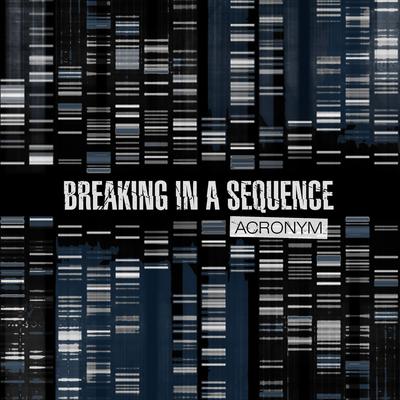 Delusional By Breaking In A Sequence's cover