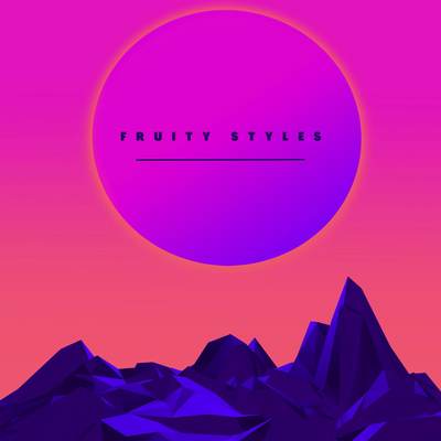 fruity styles By Hicut Lopass's cover