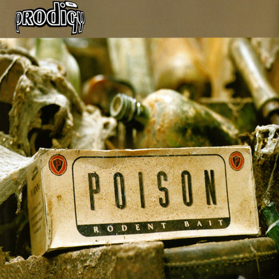 Poison (Environmental Science Dub Mix) By Environmental Science, The Prodigy's cover