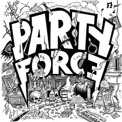 Party Force S/T 7"'s cover