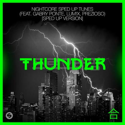 Thunder (feat. Gabry Ponte, LUM!X, Prezioso) [Sped Up Version]'s cover