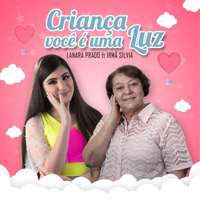 Criança Você É uma Luz's cover